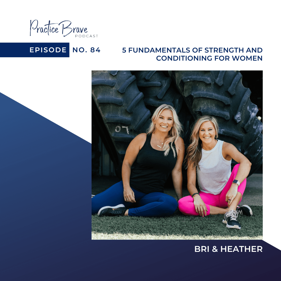 Episode 84: 5 Fundamentals of Strength and Conditioning for Women